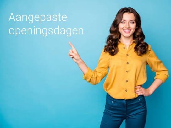 Aangepaste openingsdagen