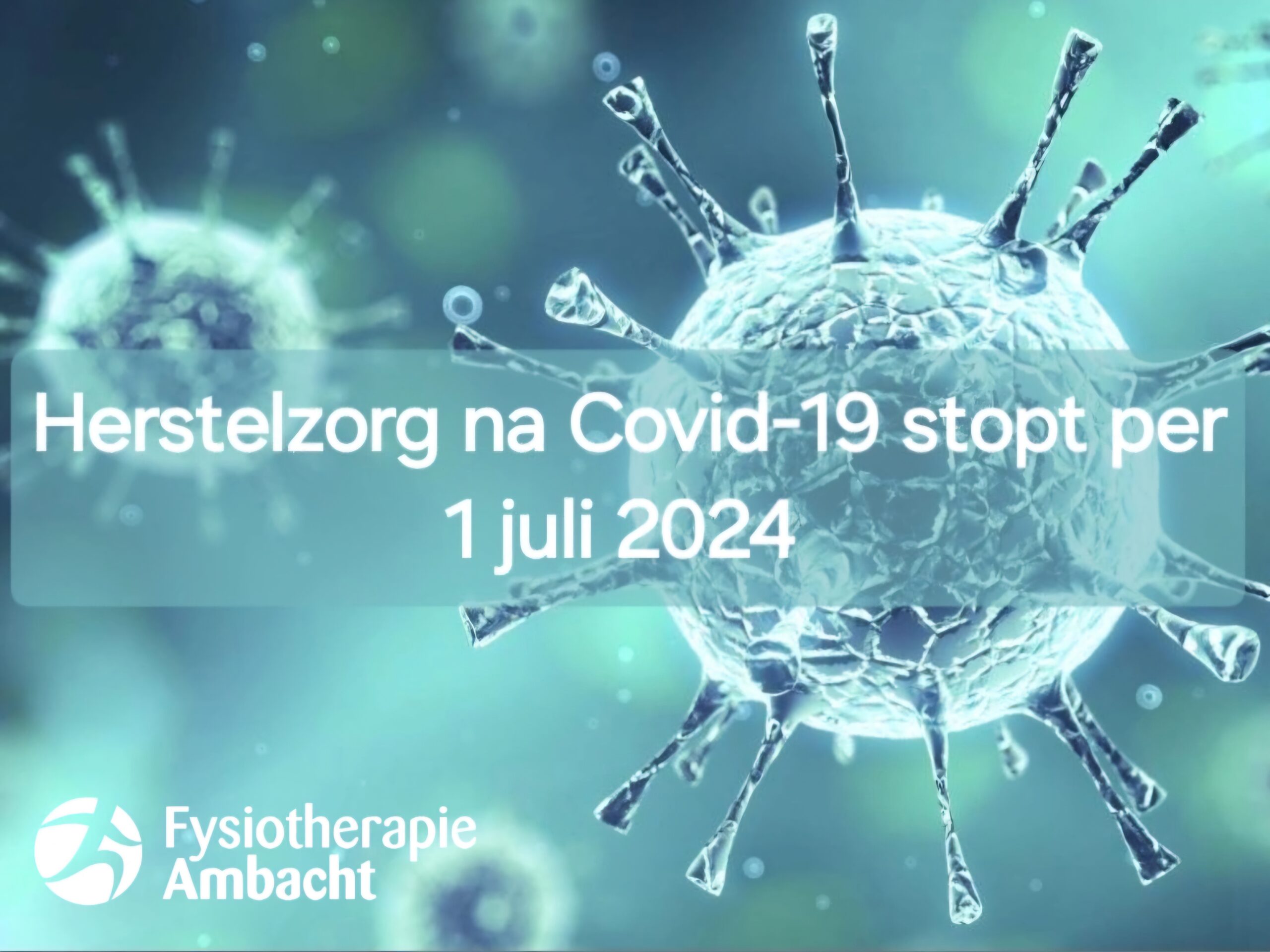 Beëindiging vergoeding Herstelzorg Covid-19